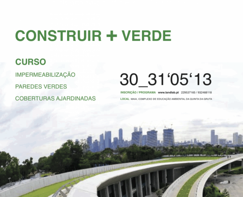 Curso de impermeabilização, paredes verdes e coberturas ajardinadas 05/2013