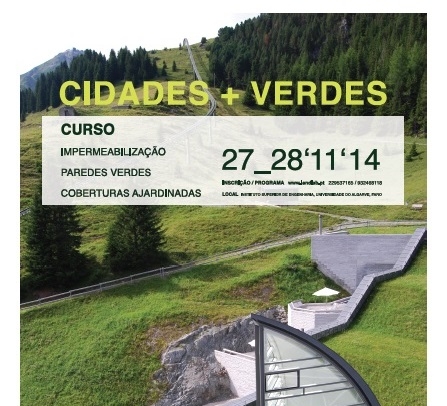  Curso IMPERMEABILIZAÇÃO, PAREDES VERDES e COBERTURAS AJARDINADAS Novembro/2014